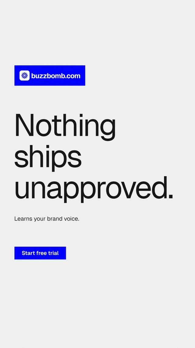 Instagram story for BuzzBomb: "Nothing ships unapproved." Swiss style, announce layout, light palette in white, blue.