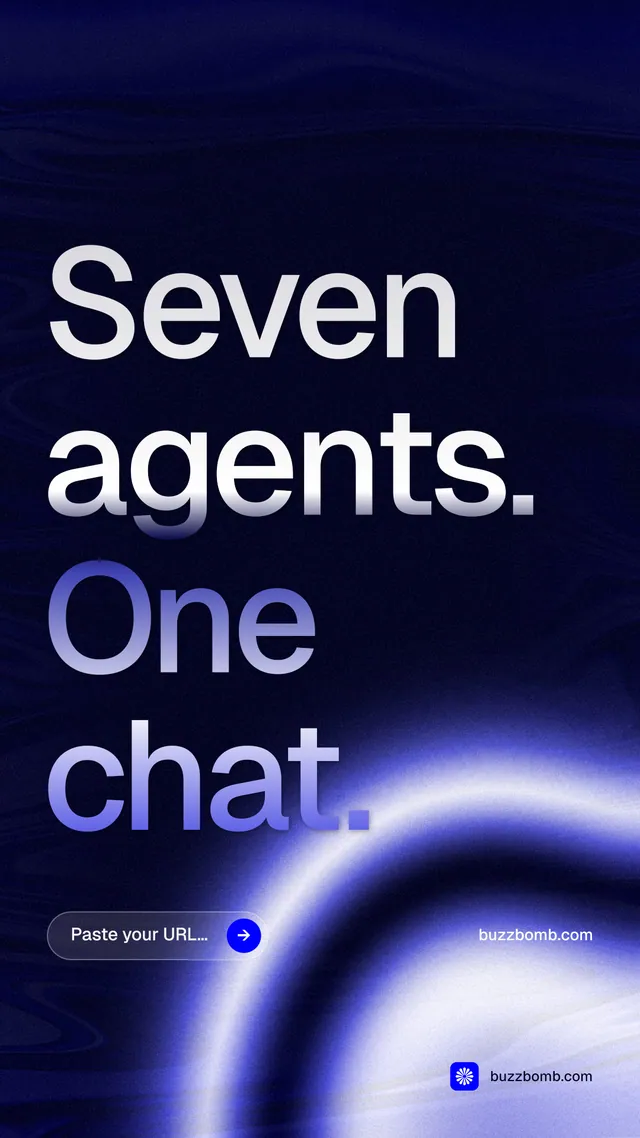 Instagram story for BuzzBomb: "Seven agents. One chat." Agentic glass style, poster layout, dark palette in blue, black.