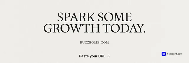 X header for BuzzBomb: "Spark some growth today." Swiss style, smallcaps layout, light palette in white, grey.