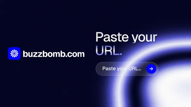 Landscape graphic for BuzzBomb: "Paste your URL." Agentic glass style, logo hero layout, dark palette in black, blue.