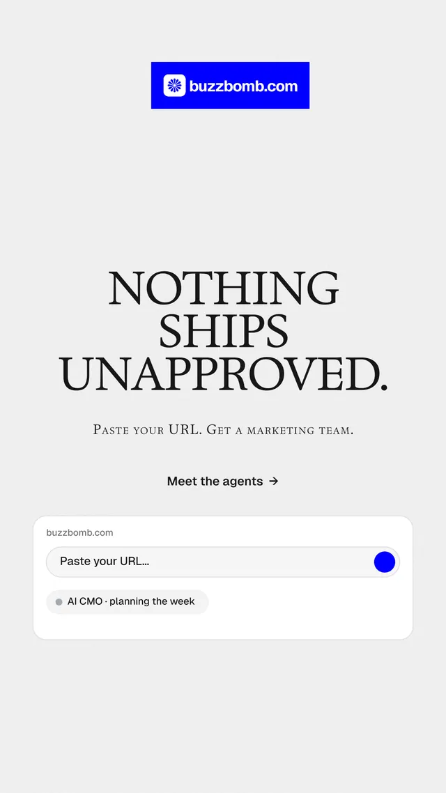 Instagram story for BuzzBomb: "Nothing ships unapproved." Swiss style, smallcaps layout, light palette in white, blue.