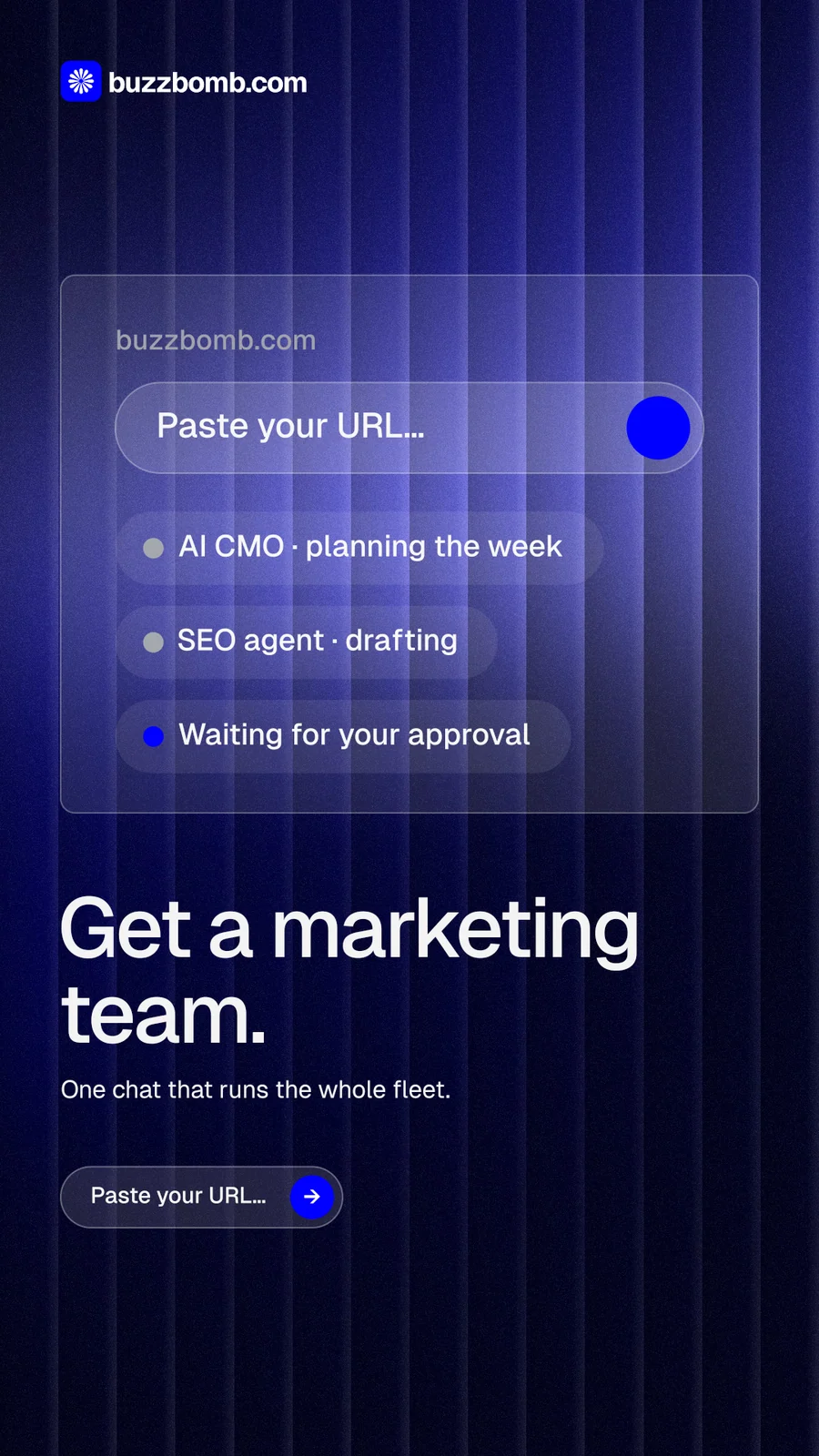 Instagram story for BuzzBomb: "Get a marketing team." Agentic glass style, bottom layout, dark palette in black, blue.