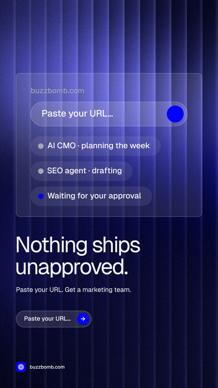Instagram story for BuzzBomb: "Nothing ships unapproved." Agentic glass style, bottom layout, dark palette in blue, black.