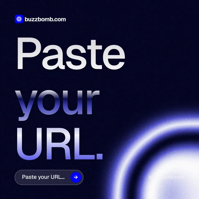 Instagram post for BuzzBomb: "Paste your URL." Agentic glass style, poster layout, dark palette in black, blue.