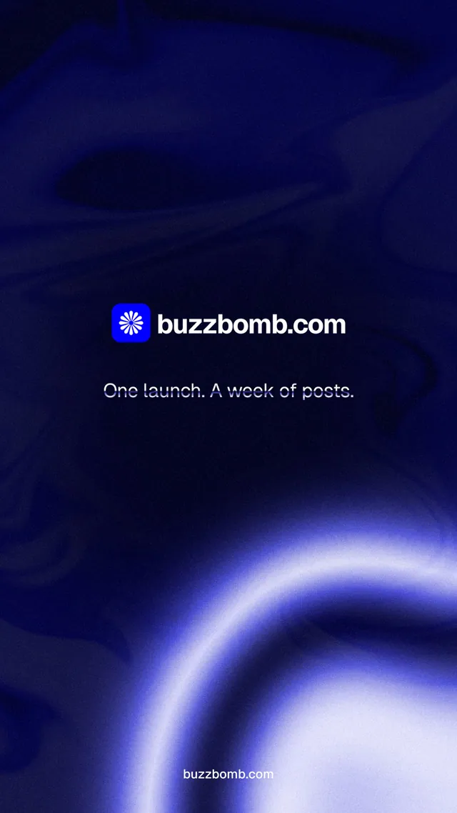 Instagram story for BuzzBomb: "One launch. A week of posts." Agentic glass style, end card layout, dark palette in black, blue.