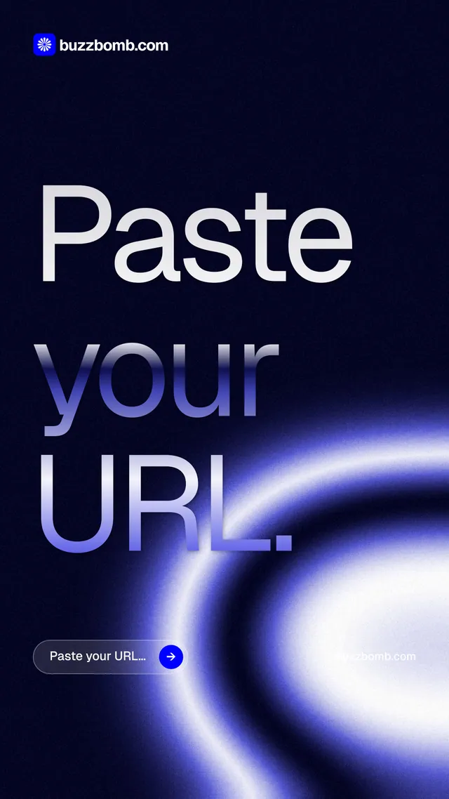 Instagram story for BuzzBomb: "Paste your URL." Agentic glass style, poster layout, dark palette in black, blue.
