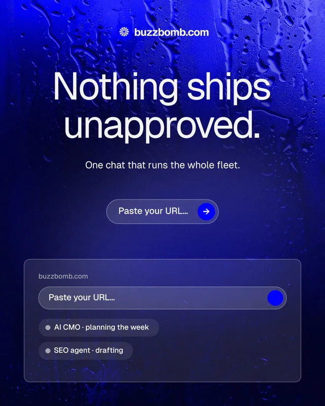 Instagram portrait post for BuzzBomb: "Nothing ships unapproved." Agentic glass style, centred layout, dark palette in blue.
