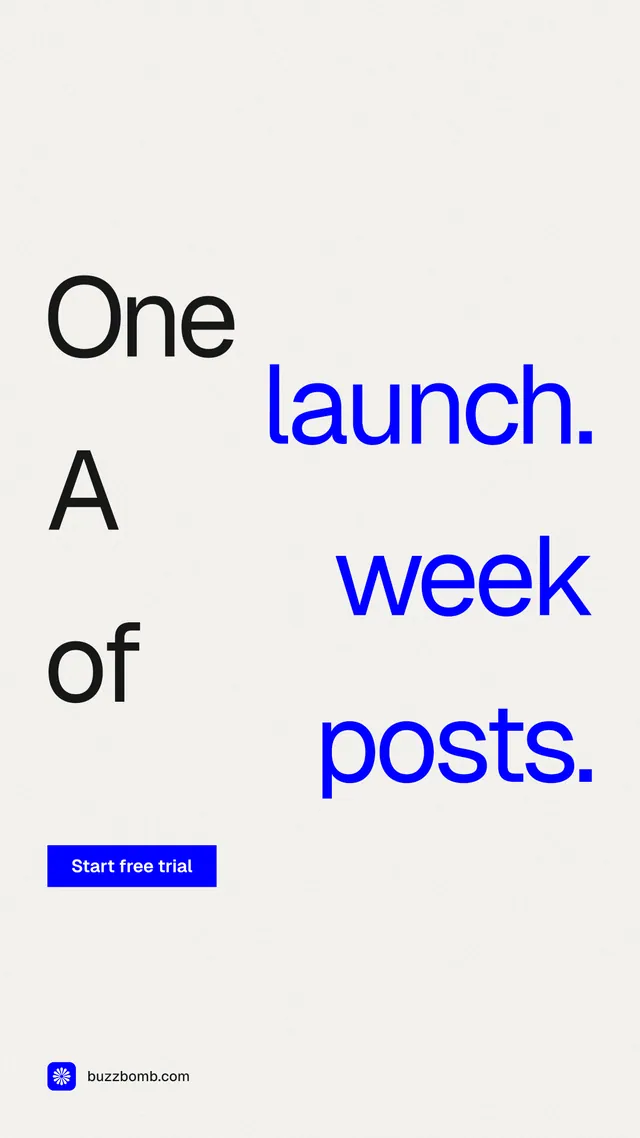 Instagram story for BuzzBomb: "One launch. A week of posts." Swiss style, stacked layout, light palette in white, blue.