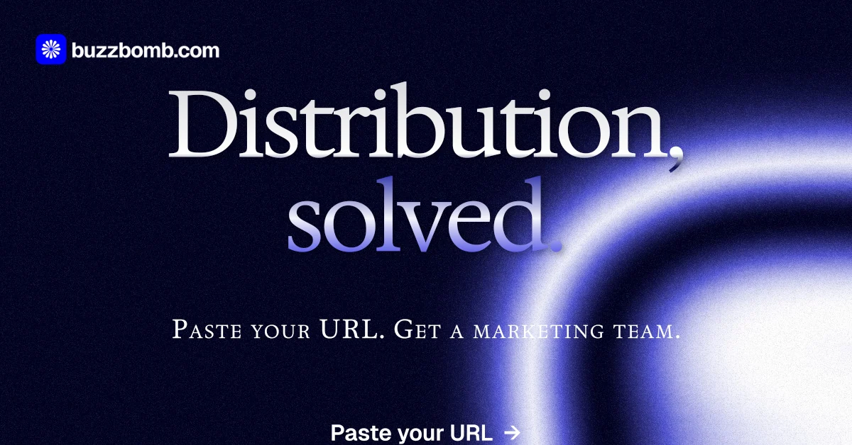 Social ad for BuzzBomb: "Distribution, solved." Agentic glass style, smallcaps layout, dark palette in black, blue.