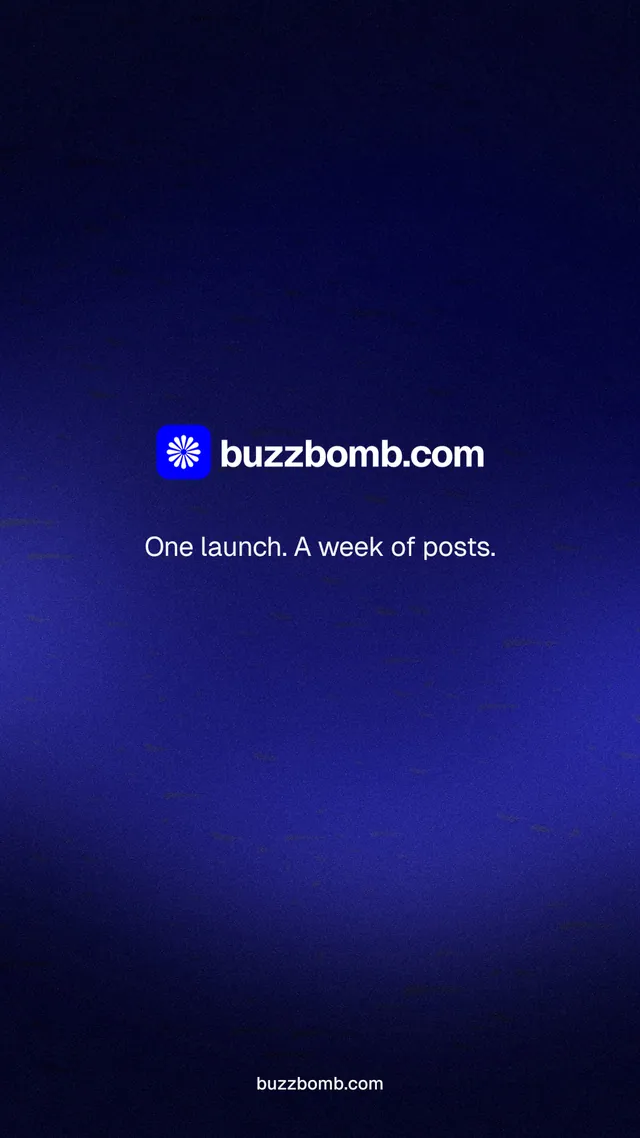 Instagram story for BuzzBomb: "One launch. A week of posts." Agentic glass style, end card layout, dark palette in black, blue.