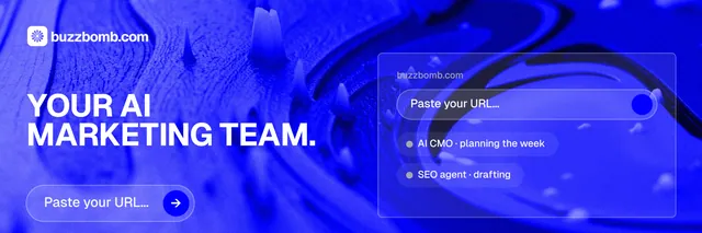 X header for BuzzBomb: "Your AI marketing team." Agentic glass style, bottom layout, dark palette in blue.