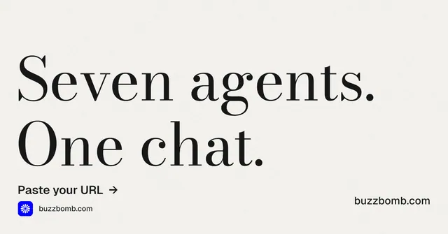 Social ad for BuzzBomb: "Seven agents. One chat." Minimal luxury style, poster layout, light palette in white, grey.