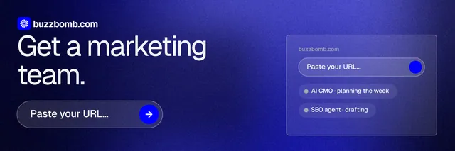 X header for BuzzBomb: "Get a marketing team." Agentic glass style, skeleton layout, dark palette in blue.