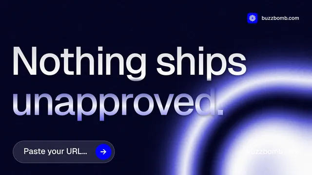 Landscape graphic for BuzzBomb: "Nothing ships unapproved." Agentic glass style, poster layout, dark palette in black, blue.