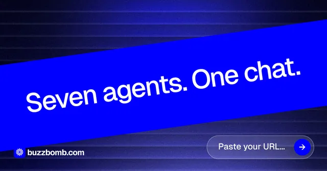 Social ad for BuzzBomb: "Seven agents. One chat." Agentic glass style, diagonal layout, dark palette in blue.