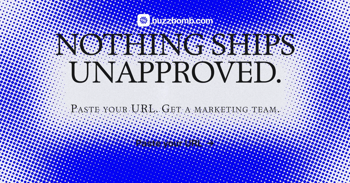 Social ad for BuzzBomb: "Nothing ships unapproved." Swiss style, smallcaps layout, light palette in blue.