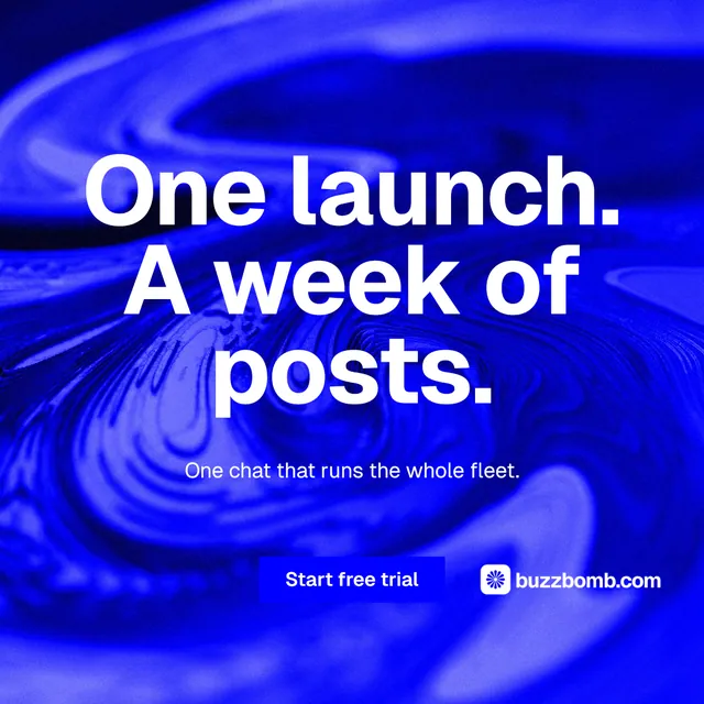 Instagram post for BuzzBomb: "One launch. A week of posts." Swiss style, centred layout, dark palette in blue.