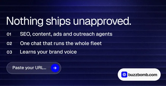 Social ad for BuzzBomb: "Nothing ships unapproved." Agentic glass style, numbered layout, dark palette in blue, black, grey.