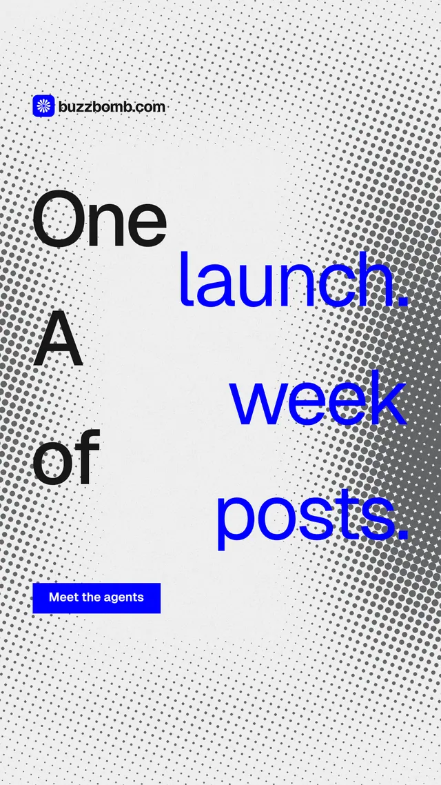 Instagram story for BuzzBomb: "One launch. A week of posts." Swiss style, stacked layout, light palette in white, blue.
