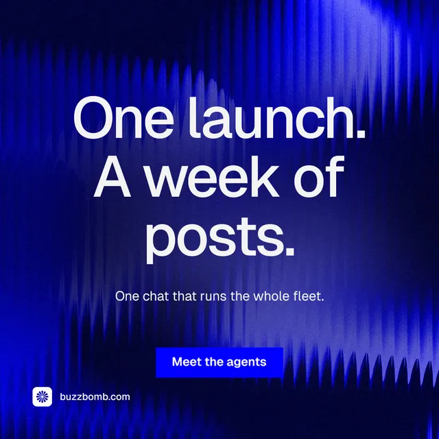 Instagram post for BuzzBomb: "One launch. A week of posts." Swiss style, centred layout, dark palette in blue.