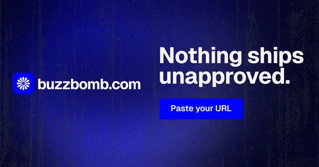Social ad for BuzzBomb: "Nothing ships unapproved." Swiss style, logo hero layout, dark palette in black, blue.