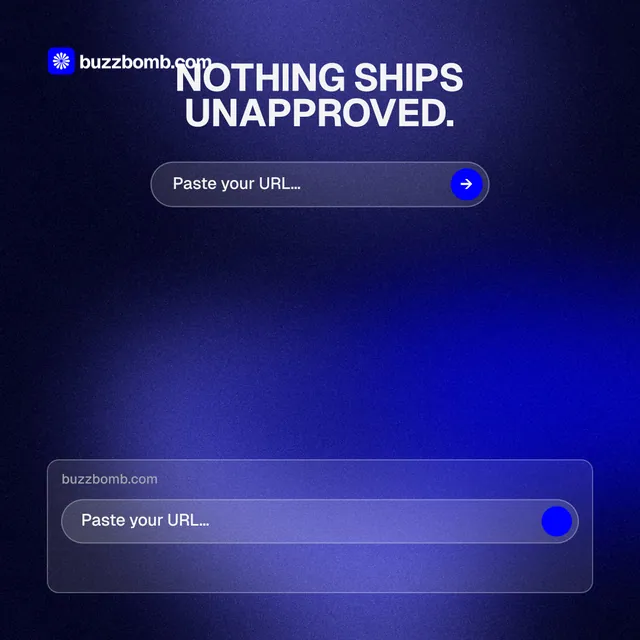 Instagram post for BuzzBomb: "Nothing ships unapproved." Agentic glass style, skeleton layout, dark palette in black, blue.