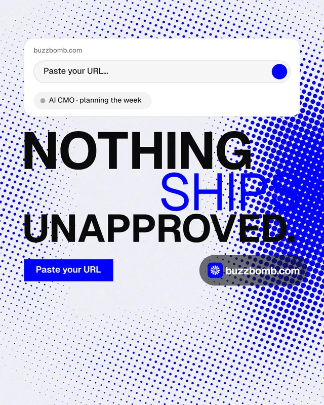 Instagram portrait post for BuzzBomb: "Nothing ships unapproved." Swiss style, stacked layout, light palette in blue, white.