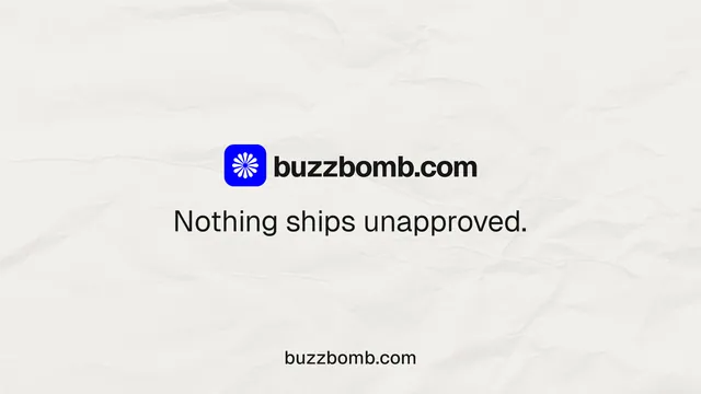 Landscape graphic for BuzzBomb: "Nothing ships unapproved." Swiss style, end card layout, light palette in white.