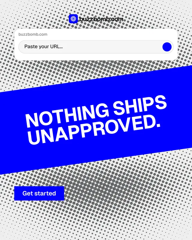 Instagram portrait post for BuzzBomb: "Nothing ships unapproved." Swiss style, diagonal layout, light palette in blue, white.