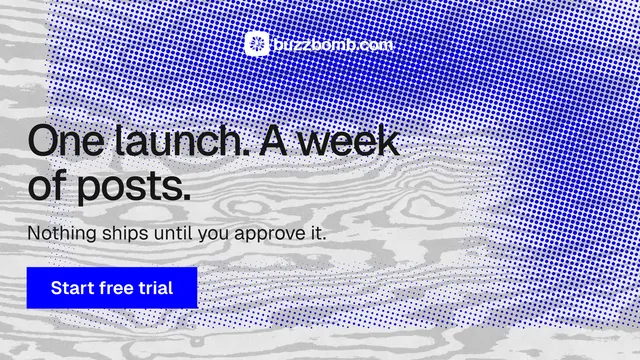 Landscape graphic for BuzzBomb: "One launch. A week of posts." Swiss style, skeleton layout, light palette in blue, white, grey.