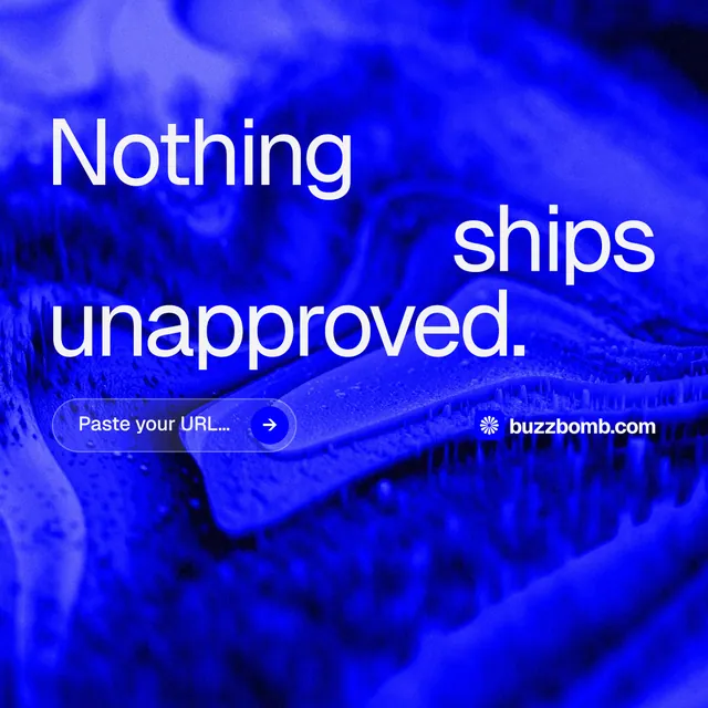 Instagram post for BuzzBomb: "Nothing ships unapproved." Agentic glass style, stacked layout, dark palette in blue.