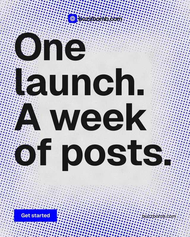 Instagram portrait post for BuzzBomb: "One launch. A week of posts." Swiss style, poster layout, light palette in blue, grey, white.