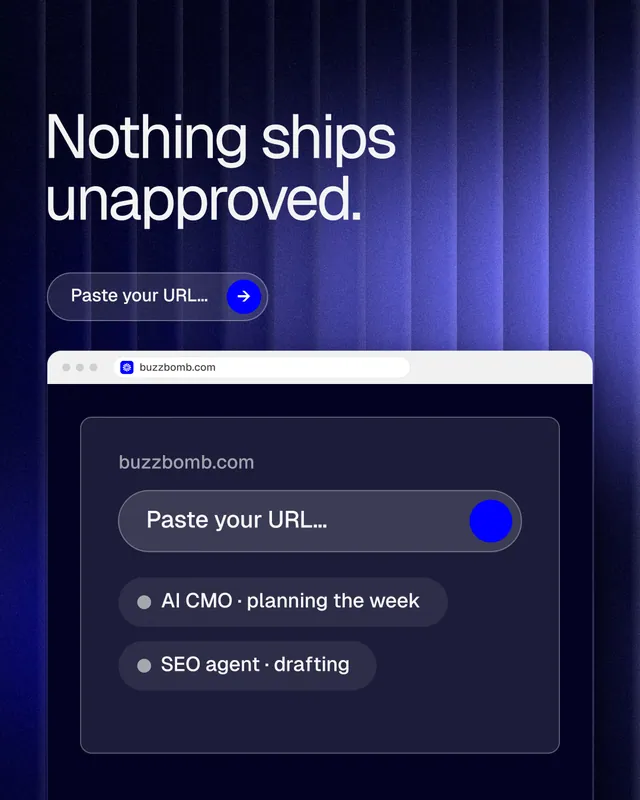 Instagram portrait post for BuzzBomb: "Nothing ships unapproved." Agentic glass style, browser layout, dark palette in blue, black.