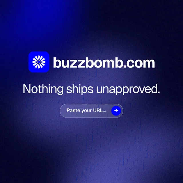 Instagram post for BuzzBomb: "Nothing ships unapproved." Agentic glass style, logo hero layout, dark palette in black, blue.