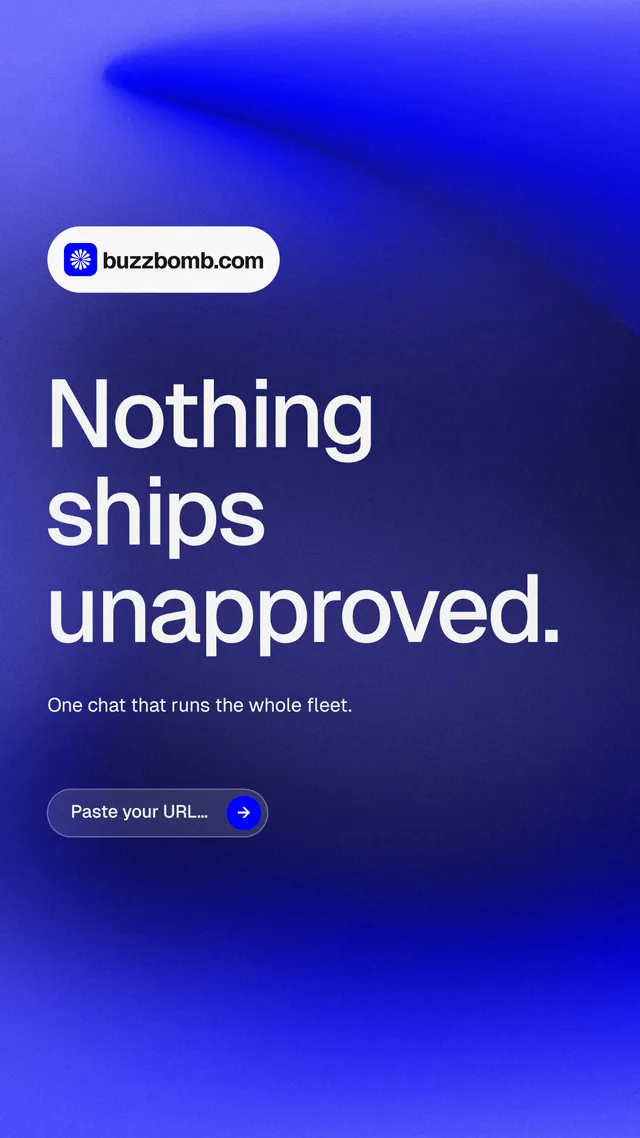 Instagram story for BuzzBomb: "Nothing ships unapproved." Agentic glass style, announce layout, dark palette in blue.