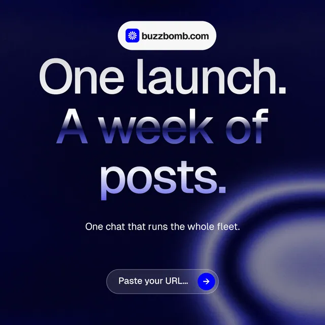 Instagram post for BuzzBomb: "One launch. A week of posts." Agentic glass style, centred layout, dark palette in black, blue, grey.
