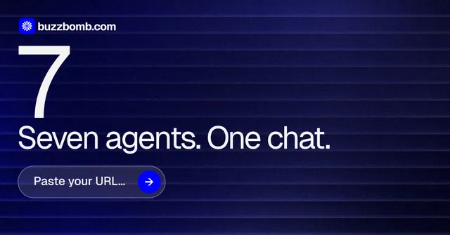 Social ad for BuzzBomb: "Seven agents. One chat." Agentic glass style, stat layout, dark palette in blue, black.
