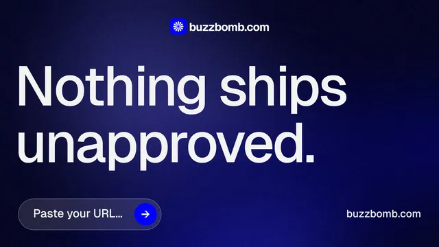 Landscape graphic for BuzzBomb: "Nothing ships unapproved." Agentic glass style, poster layout, dark palette in blue, black, grey.