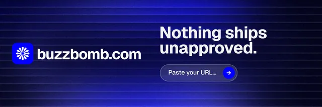 X header for BuzzBomb: "Nothing ships unapproved." Agentic glass style, logo hero layout, dark palette in black, blue.