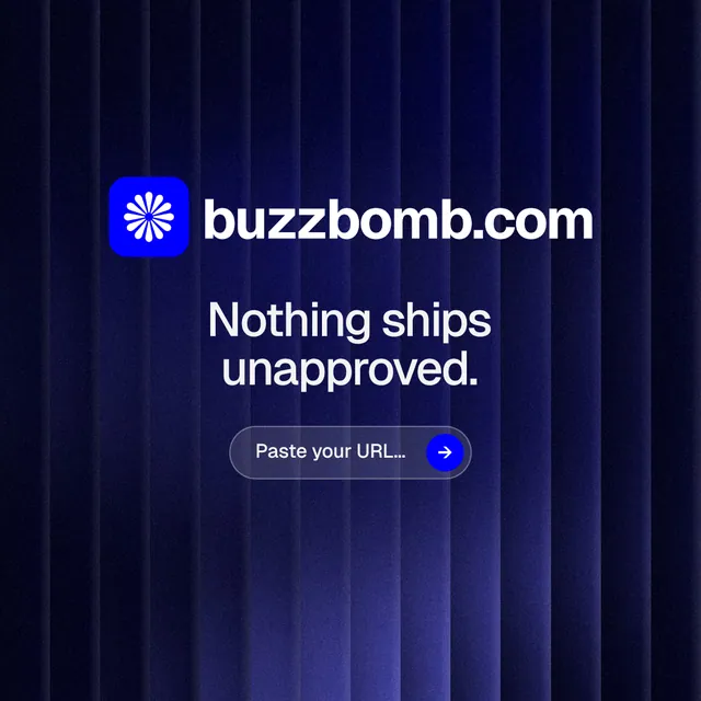 Instagram post for BuzzBomb: "Nothing ships unapproved." Agentic glass style, logo hero layout, dark palette in black, blue.