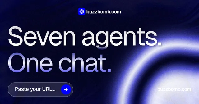 Social ad for BuzzBomb: "Seven agents. One chat." Agentic glass style, poster layout, dark palette in black, blue.