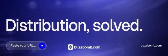 X header for BuzzBomb: "Distribution, solved." Agentic glass style, poster layout, dark palette in blue.