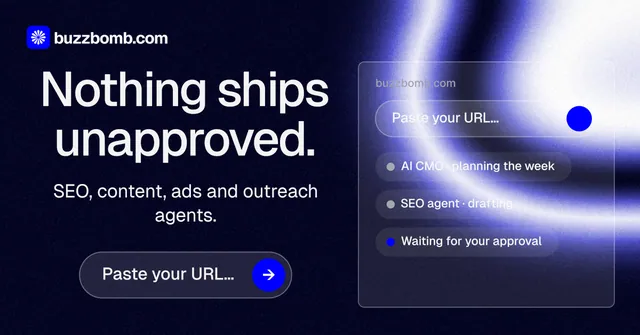 Social ad for BuzzBomb: "Nothing ships unapproved." Agentic glass style, skeleton layout, dark palette in black, blue.