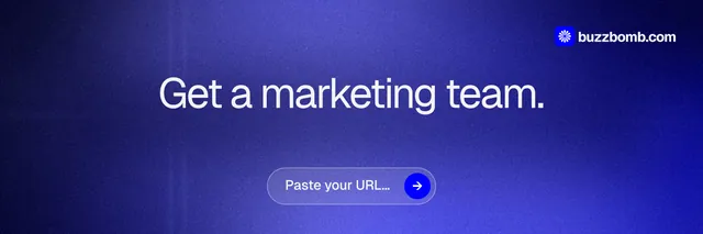 X header for BuzzBomb: "Get a marketing team." Agentic glass style, centred layout, dark palette in blue.