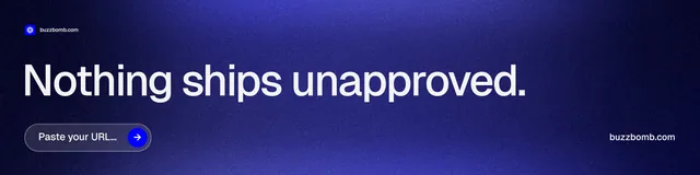 LinkedIn banner for BuzzBomb: "Nothing ships unapproved." Agentic glass style, poster layout, dark palette in blue.