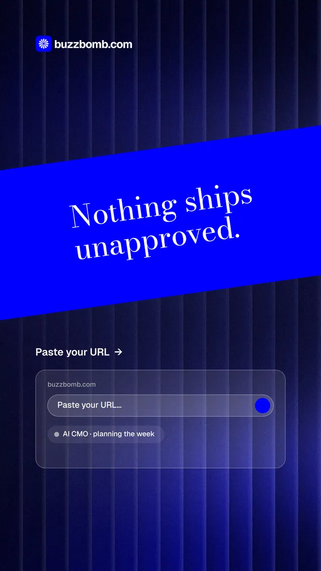 Instagram story for BuzzBomb: "Nothing ships unapproved." Minimal luxury style, diagonal layout, dark palette in black, blue.