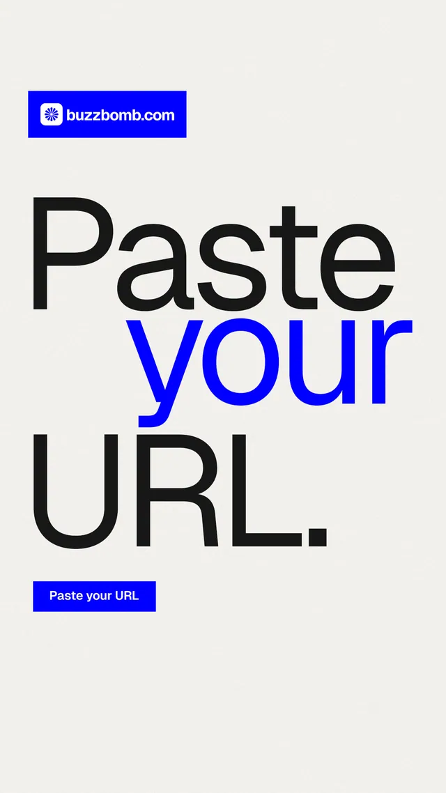 Instagram story for BuzzBomb: "Paste your URL." Swiss style, stacked layout, light palette in white, blue.