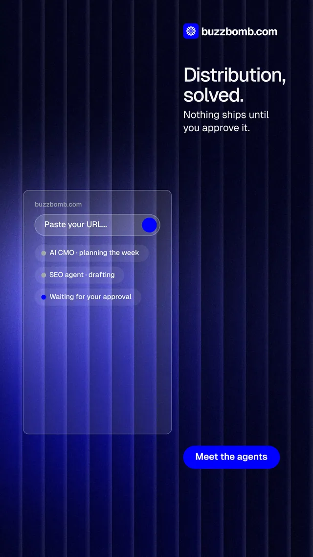 Instagram story for BuzzBomb: "Distribution, solved." Agentic glass style, skeleton layout, dark palette in black, blue.