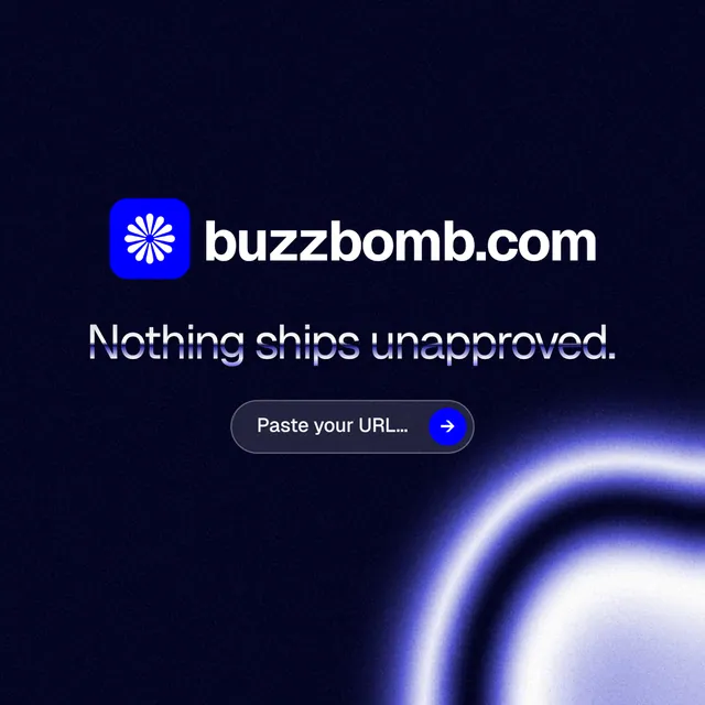 Instagram post for BuzzBomb: "Nothing ships unapproved." Agentic glass style, logo hero layout, dark palette in black, blue.