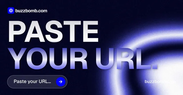 Social ad for BuzzBomb: "Paste your URL." Agentic glass style, poster layout, dark palette in black, blue.